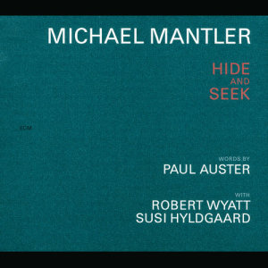 Susi Hyldgaard的專輯Michael Mantler / Paul Auster: Hide And Seek