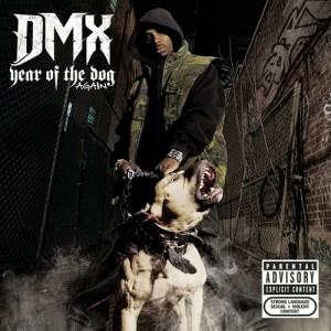อัลบัม Year Of The Dog...Again (Explicit) ศิลปิน DMX