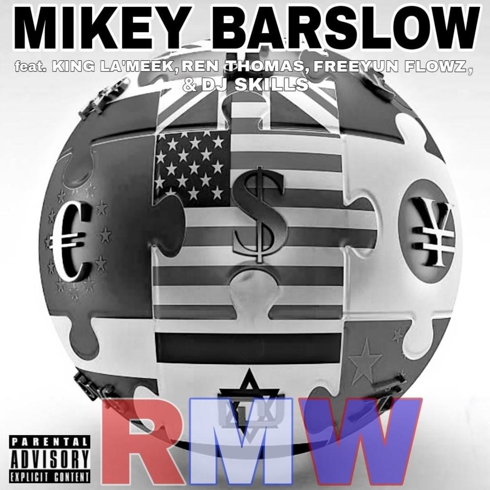 RMW (Rich Man's World) (feat. King La'Meek, Ren Thomas & Freeyun Flowz) (Break Free-RadioEdit)