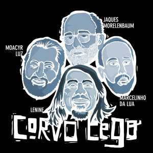 Marcelinho Da Lua的專輯Corvo Cego
