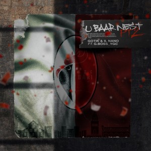 Il Nano的專輯U Baar Nest, Pt. 2 (Explicit)