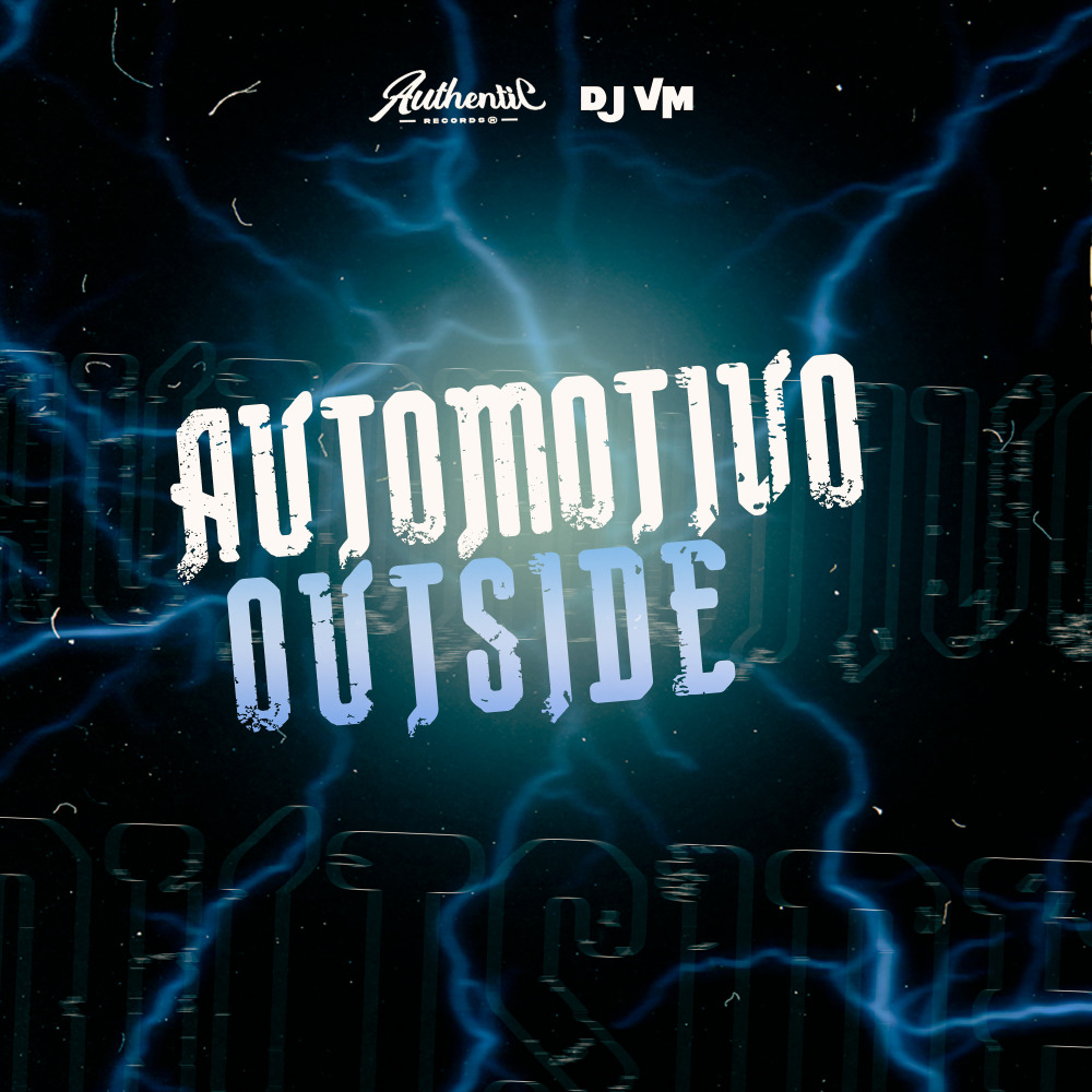 Automotivo Outside