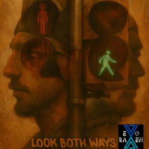收聽Evo Raven的Look Both Ways歌詞歌曲