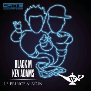 收聽Black M的Le prince Aladin歌詞歌曲