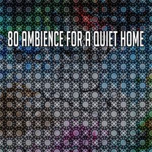 80 Ambience For A Quiet Home