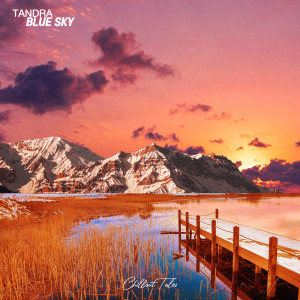 Listen to Tandra song with lyrics from Blue Sky