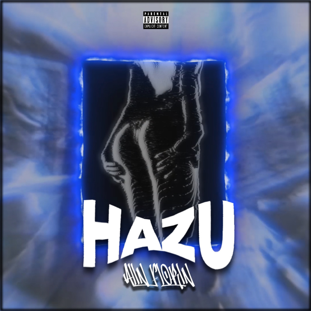Hazu (Explicit)