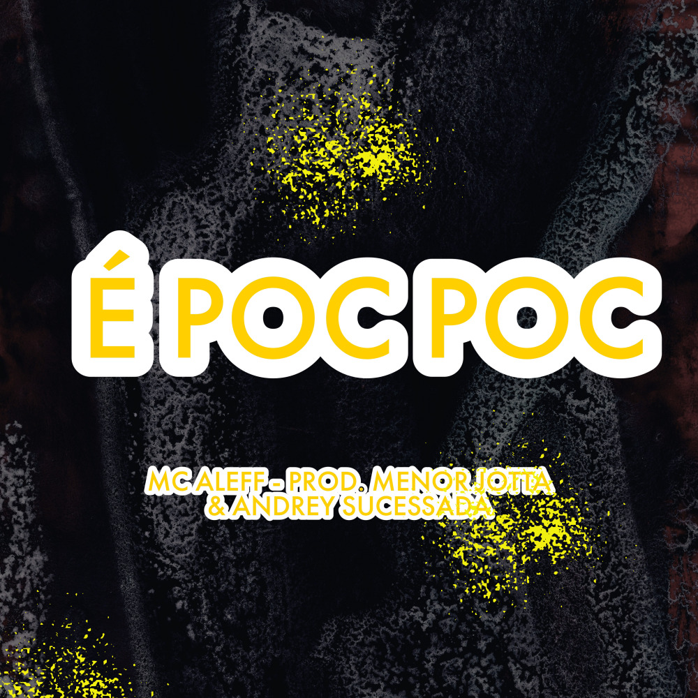 É Poc Poc