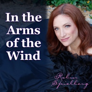 Robin Spielberg的專輯In the Arms of the Wind (Remastered)