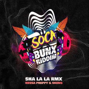 ดาวน์โหลดและฟังเพลง Sha La La (Remix|Explicit) พร้อมเนื้อเพลงจาก Nessa Preppy