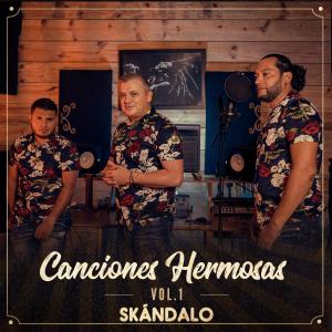 Skandalo的專輯Canciones Hermosas