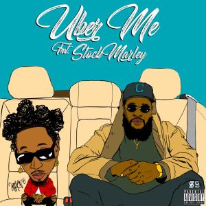 收聽Jeff K%nz的Uber Me (feat. Stock Marley) (Explicit)歌詞歌曲