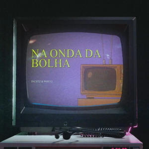 收聽DJ WØLVZ的MEGA NA ONDA DA BOLHA歌詞歌曲