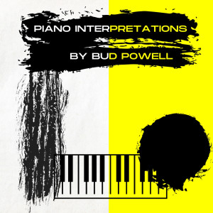 收听Bud Powell的Heart And Soul歌词歌曲
