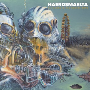 HAERDSMAELTA的專輯All Alone in the Danger Zone (Int. Edition) (Explicit)