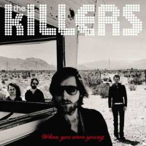 ดาวน์โหลดและฟังเพลง When You Were Young พร้อมเนื้อเพลงจาก The Killers