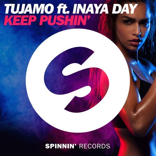 Keep Pushin' (feat. Inaya Day) [Extended Mix] (Extended Mix)