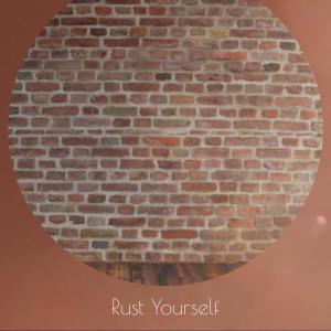 Various的专辑Rust Yourself