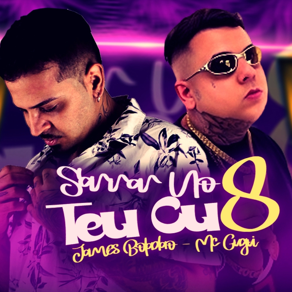 Sarrar no Teu Cu 8 (Explicit)