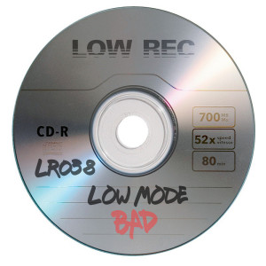 Listen to Bad song with lyrics from Low Mode