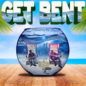 Get Bent的專輯I SELL WATER TO FISH (Explicit)