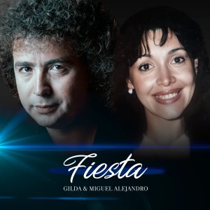 ดาวน์โหลดและฟังเพลง Fiesta (En Vivo) [25 Años] พร้อมเนื้อเพลงจาก Gilda