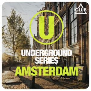 Various Artists的专辑Underground Series Amsterdam Pt. 6