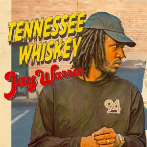 Album Tennessee Whiskey oleh Jay Warren
