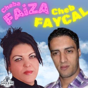 Cheba Faïza的專輯Raki tekhourji tesahri