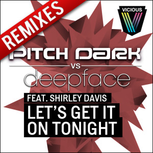Pitch Dark的專輯Let's Get It On Tonight (Remixes)