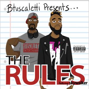 Btuscaletti的專輯The Rules (feat. skywalker) [Explicit]