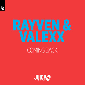 Album Coming Back from Rayven & Valexx