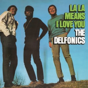 收聽The Delfonics的La-La Means I Love You (Remaster)歌詞歌曲