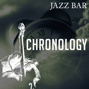 Album Chronology oleh Jazz Bar