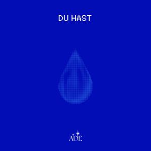 Album DU HAST oleh Ade