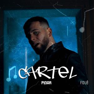 ดาวน์โหลดและฟังเพลง Cartel (Explicit) พร้อมเนื้อเพลงจาก Pinar