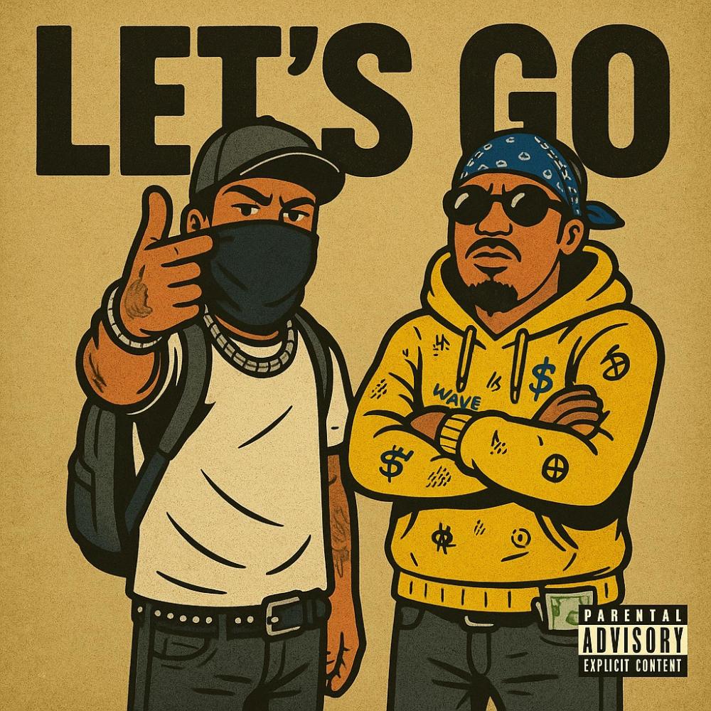 Let's Go (Explicit)