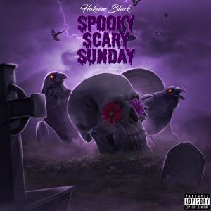 อัลบัม SpookyScarySunday (Explicit) ศิลปิน Keem Black