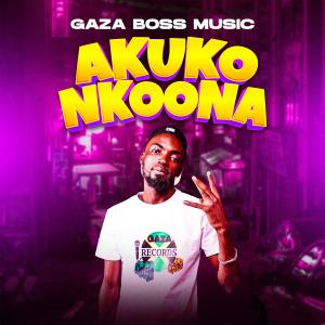 收聽Gaza Boss的AKUKONKOONA歌詞歌曲