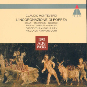 收聽Nikolaus Harnoncourt的Monteverdi: L'incoronazione di Poppea, SV 308, Act 2: "Sento un certo non so che" (Valletto, Damigella)歌詞歌曲