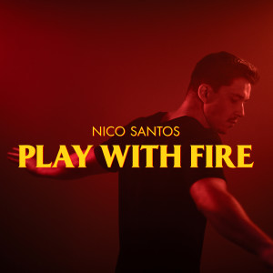 Nico Santos的專輯Play With Fire