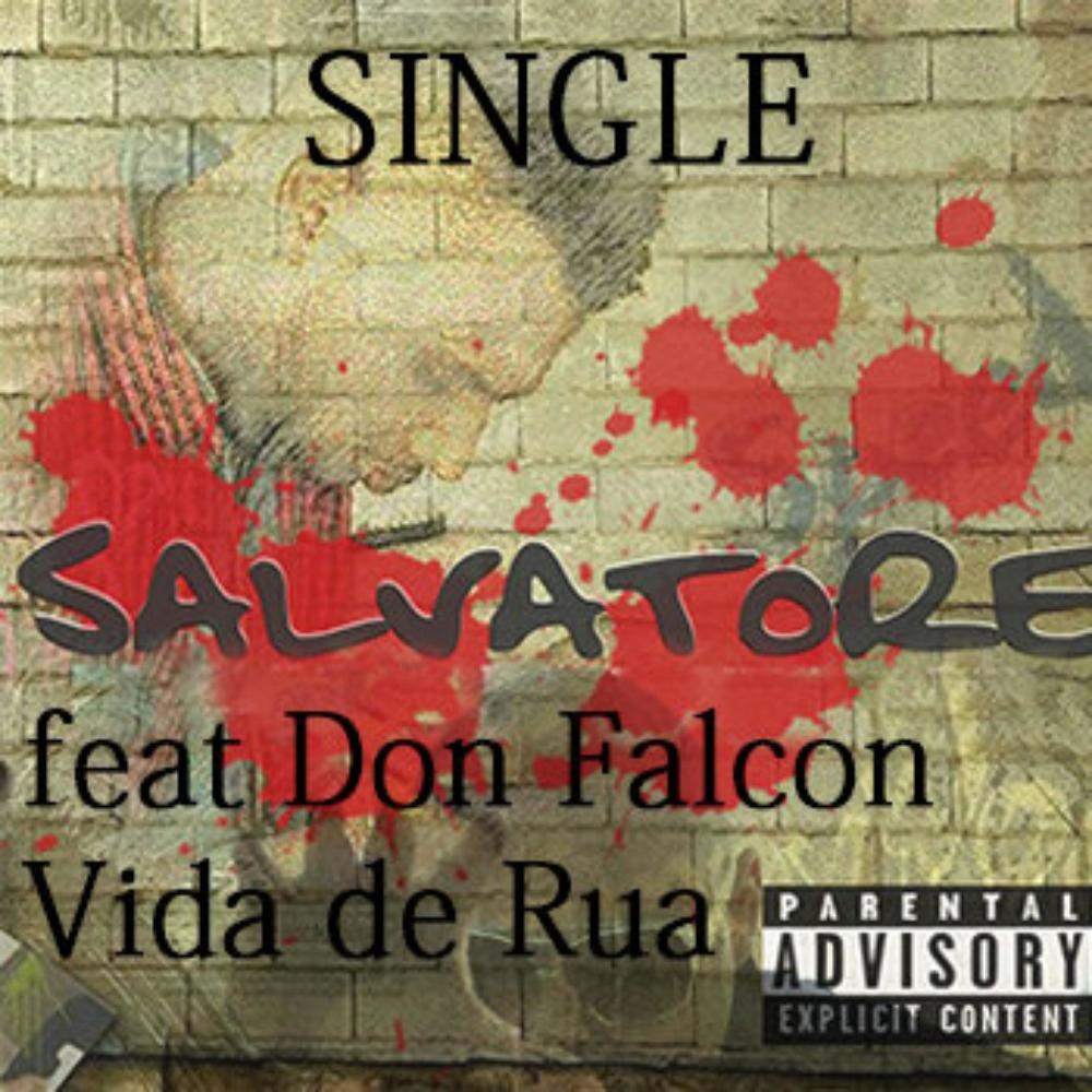 Vida de Rua (feat. Salvatore) (Explicit)