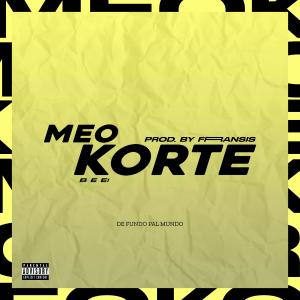 MatiBee的專輯MEO KORTE (feat. Fransis)