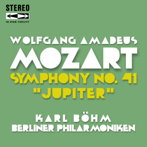 Karl Böhm的專輯Mozart: Symphony No. 41 in C Major, K. 551 (Jupiter)