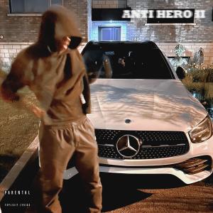 อัลบัม ANTI HERO II (Explicit) ศิลปิน LeBandzz