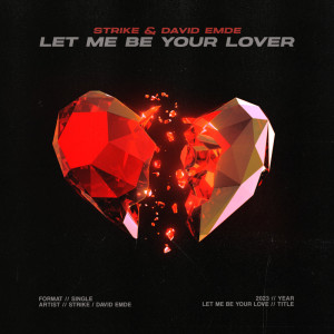 อัลบัม Let Me Be Your Lover ศิลปิน Strike