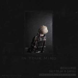 Listen to MISBEHAVIOR song with lyrics from clovd