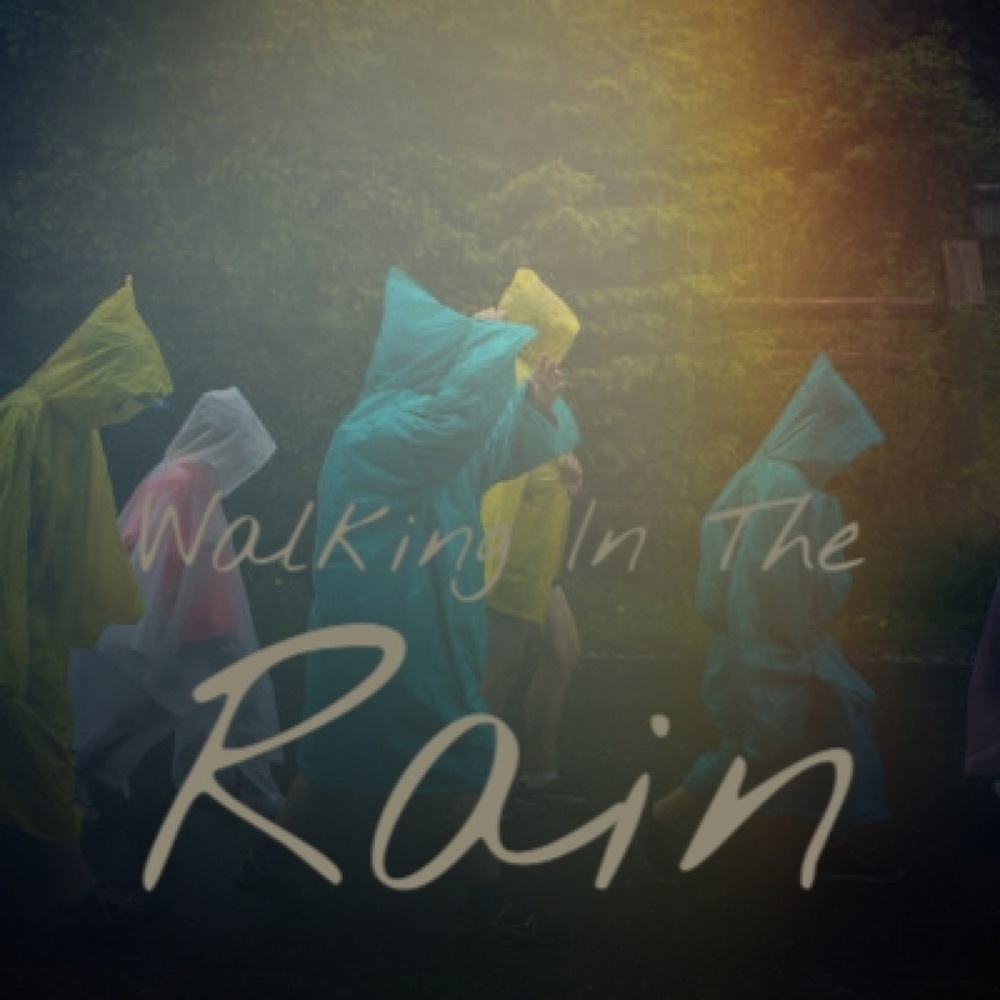 Walking In The Rain