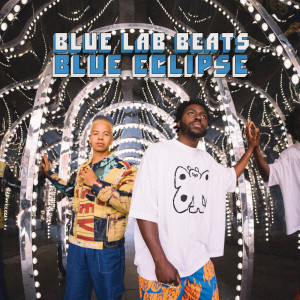 Blue Lab Beats的專輯Blue Eclipse (Explicit)