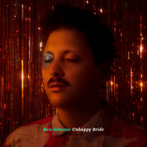 Listen to Unhappy Bride song with lyrics from Ben Simone